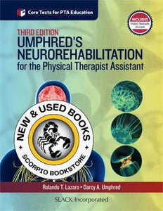*PRE-ORDER, APPROX 2-5 BUSINESS DAYS, print-on-demand* Umphred's Neurorehabilitation for the Physical Therapist Assistant 3rd Edition by Rolando Lazaro 9781630915650