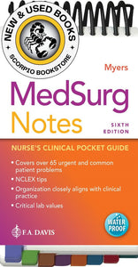 *PRE-ORDER, APPROX 2-4 BUSINESS DAYS* MedSurg Notes Nurse's Clinical Pocket Guide 6th edition by Ehren Myers 9781719652438