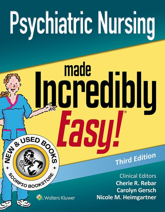 *PRE-ORDER, APPROX 2-3 BUSINESS DAYS* Psychiatric Nursing Made Incredibly Easy by Cherie R. Rebar 9781975144340
