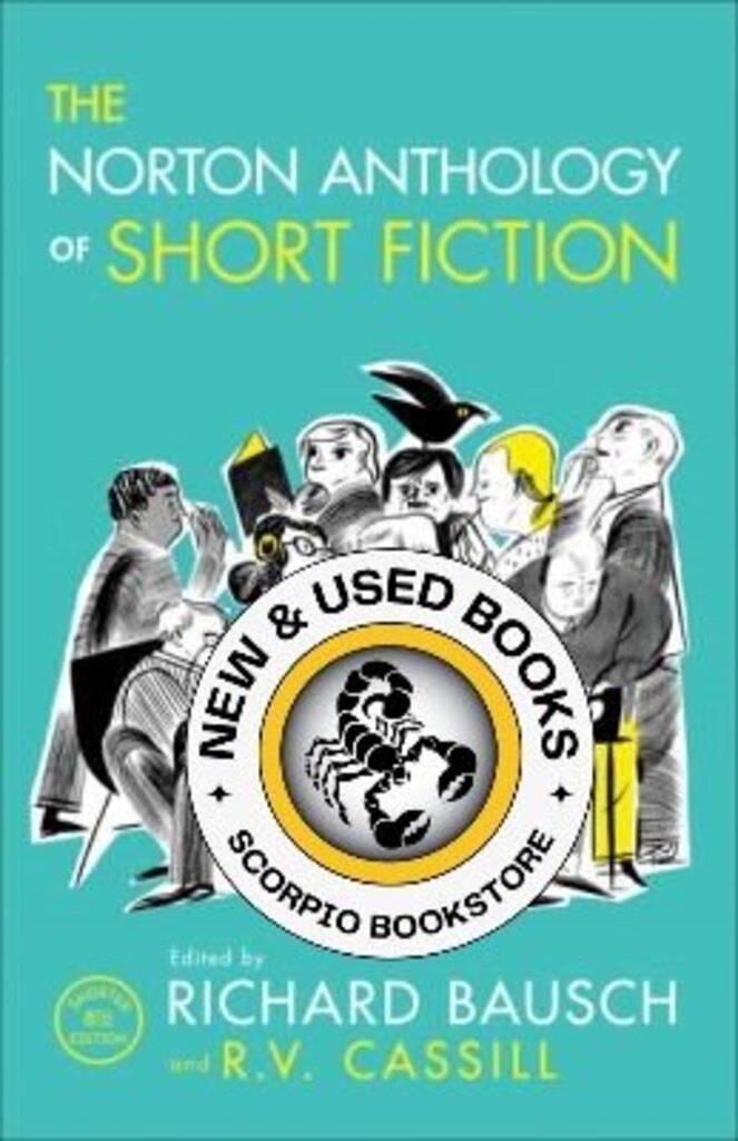 *PRE-ORDER, APPROX 2-3 BUSINESS DAYS* Norton Anthology of Short Fiction 8th edition by Richard Bausch 9780393937763