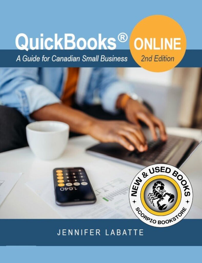 *PRE-ORDER, APPROX 2-4 BUSINESS DAYS* QuickBooks Online A Guide for Canadian Small Business 2nd edition by Jennifer Labatte 9781989941607