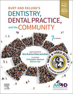 *PRE-ORDER, APPROX 7-10 BUSINESS DAYS* Dentistry Dental Practice and the Community 7th edition by Bruce A. Dye 9780323554848