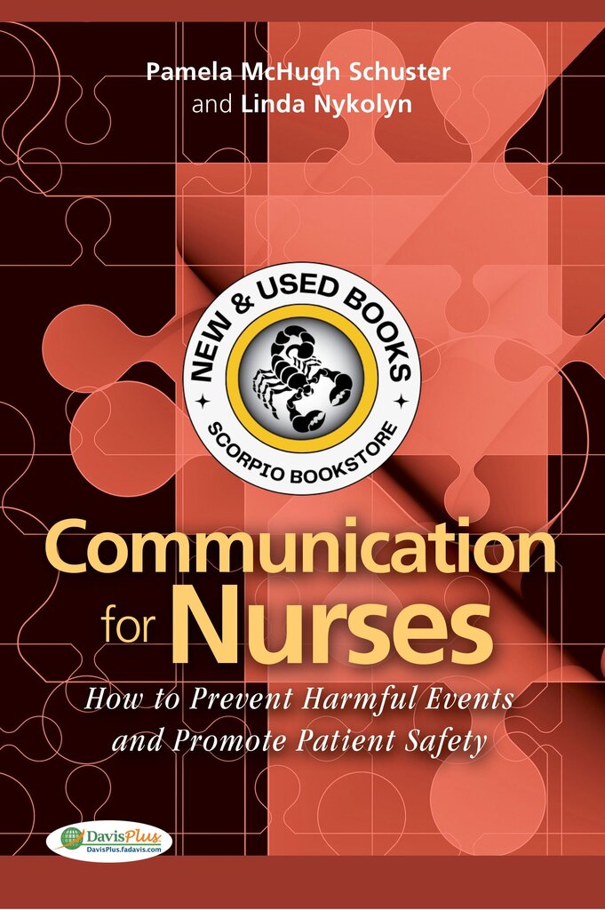 *PRE-ORDER, APPROX 7-10 BUSINESS DAYS* Communication for Nurses 1st edition by Pamela McHugh Schuster 9780803620803
