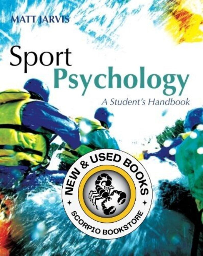 *PRE-ORDER, APPROX 7-10 BUSINESS DAYS, print-on-demand* Sport Psychology A Student's Handbook 1st edition by Matt Jarvis 9781841695822