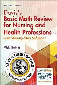 *PRE-ORDER, APPROX 2-3 BUSINESS DAYS* Davis's Basic Math Review For Nursing 2nd edition by Raines 9780803656598