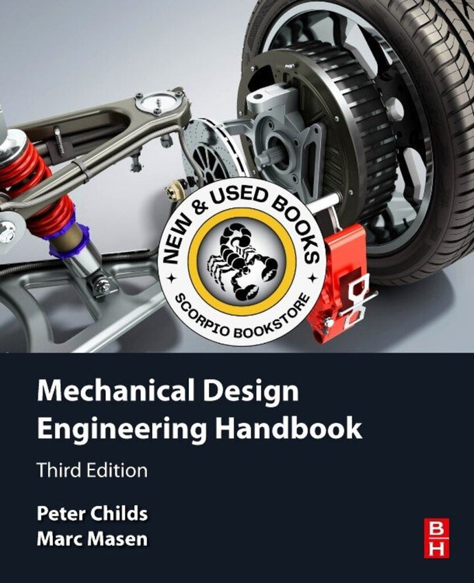 *PRE-ORDER, APPROX 7-10 BUSINESS DAYS, print-on-demand* Mechanical Design Engineering Handbook 3rd Edition by Peter Childs 9780443220777