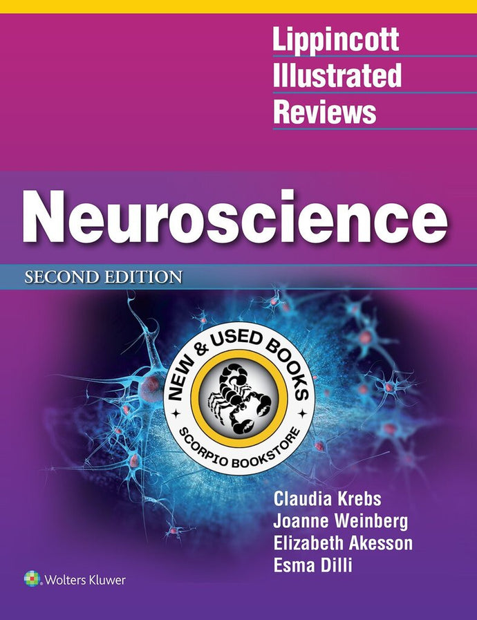 *PRE-ORDER, APPROX 2-3 BUSINESS DAYS* Lippincott Illustrated Reviews Neuroscience 2nd edition by Claudia Krebs 9781496367891