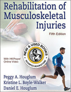 *PRE-ORDER, APPROX 2-4 BUSINESS DAYS* Rehabilitation of Musculoskeletal Injuries 5th edition by Peggy A. Houglum 9781718203150 [ZZ]
