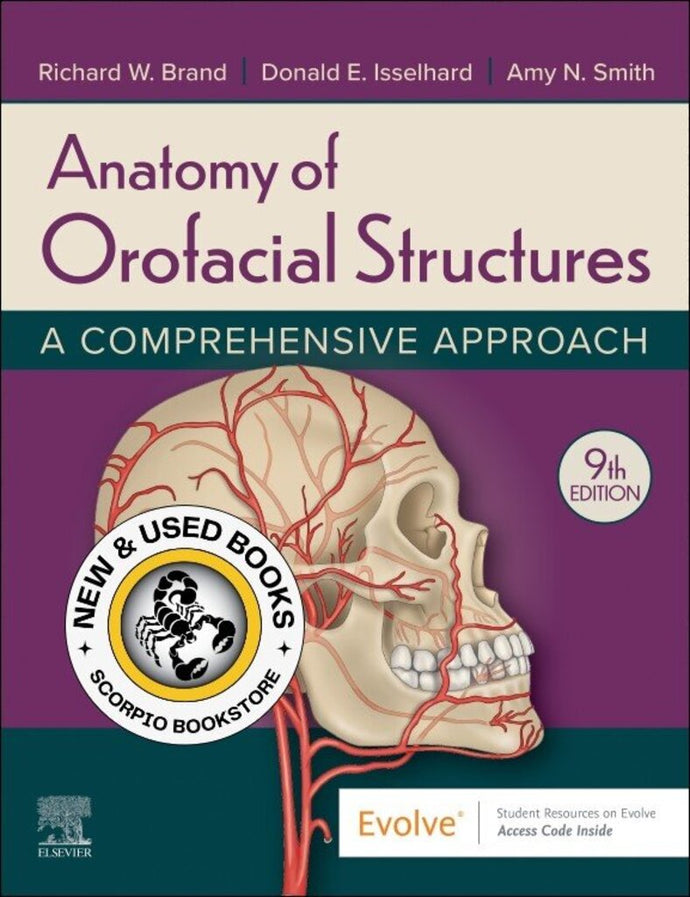 Anatomy of Orofacial Structures 9th edition by Richard W Brand 9780323796996 (USED:VERYGOOD; code inside is new) *76g [ZZ]