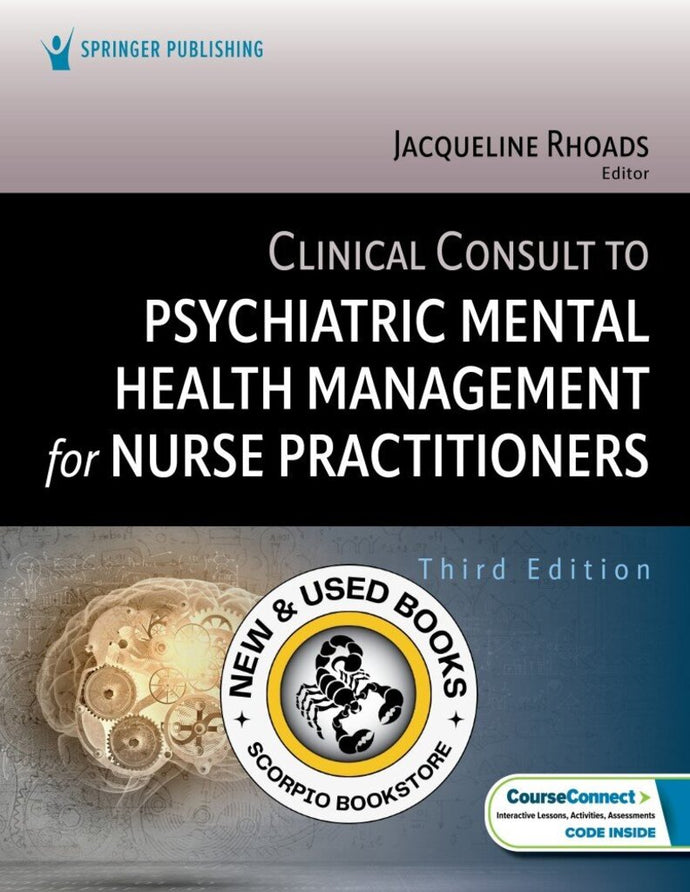 *PRE-ORDER, APPROX 2-3 BUSINESS DAYS* Clinical Consult to Psychiatric Mental Health Management for Nurse Practitioners 3rd Edition by Jacqueline Rhoads 9780826191281