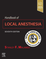 *PRE-ORDER, APPROX 7-10 BUSINESS DAYS* Handbook of Local Anesthesia 7th Edition by Stanley F. Malamed 9780323582070