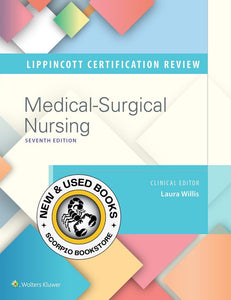 Lippincott Certification Review Medical-Surgical Nursing 7th Edition by Laura Willis 9781975220709 (USED:LIKENEW) *75e [ZZ]