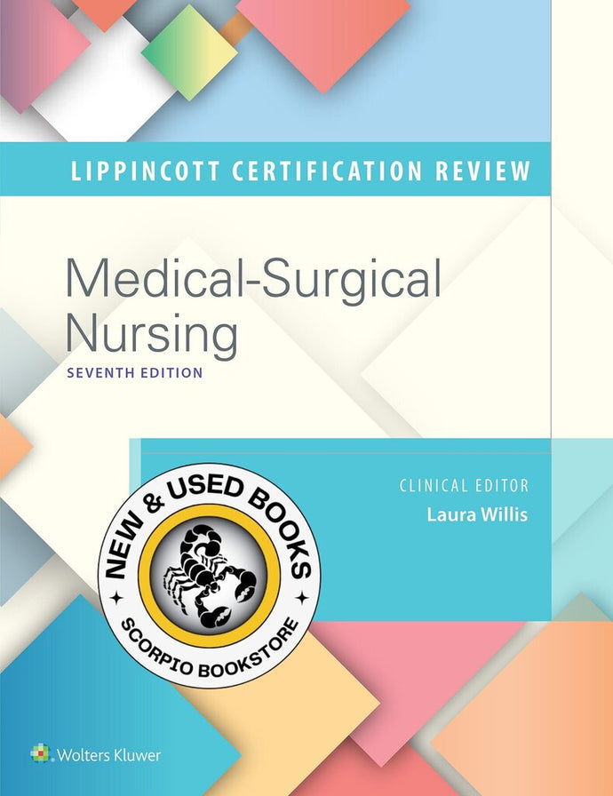 Lippincott Certification Review Medical-Surgical Nursing 7th Edition by Laura Willis 9781975220709 (USED:LIKENEW) *75e [ZZ]