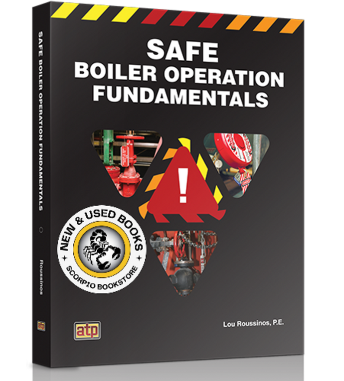Safe Boiler Operation Fundamentals by Lou Roussinos (2025) 9780826946410 *FINAL SALE* *58g
