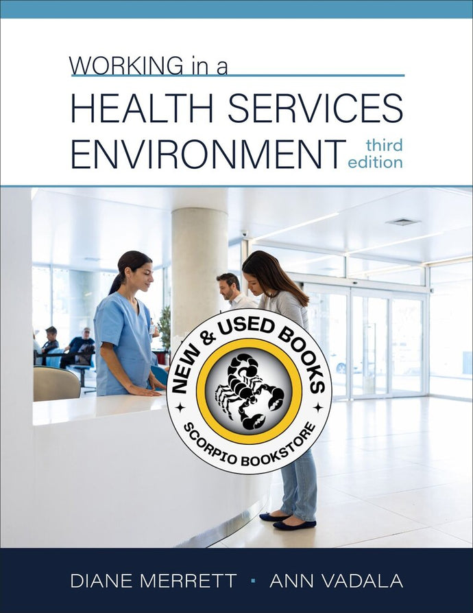*PRE-ORDER, APPROX 2-4 BUSINESS DAYS* Working in a Health Services Environment 3rd Edition by Diane Merrett 9781989941737 *FINAL SALE*