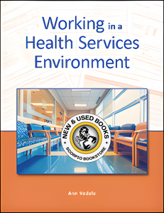 *PRE-ORDER, APPROX 2-4 BUSINESS DAYS* Working in a Health Services Environment by Ann Vadala 9781775388425
