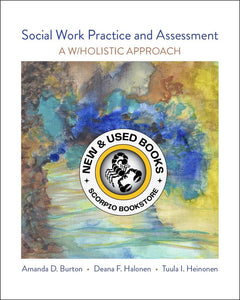 *PRE-ORDER, APPROX 2-4 BUSINESS DAYS* Social Work Practice and Assessment by Amanda D. Burton 9781989941256 *FINAL SALE*