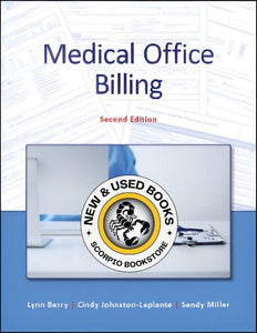 *PRE-ORDER, APPROX 2-4 BUSINESS DAYS* Medical Office Billing 2nd Edition by Lynn Berry 9781989941034 *FINAL SALE*