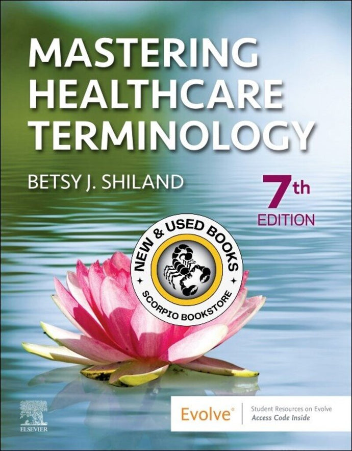 *PRE-ORDER, APPROX 2-3 BUSINESS DAYS, print-on-demand* Mastering Healthcare Terminology 7th Edition by Betsy J. Shiland 9780323825238