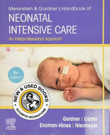 *PRE-ORDER, APPROX 7-10 BUSINESS DAYS* Merenstein and Gardner's Handbook of Neonatal Intensive Care Nursing 9th edition by Sandra Lee Gardner 9780323569033 *FINAL SALE*
