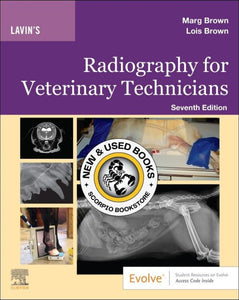 *PRE-ORDER, APPROX 2-3 BUSINESS DAYS* Lavin's Radiography for Veterinary Technicians 7th edition by Marg Brown 9780323763707