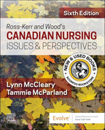 *PRE-ORDER, APPROX 2-4 BUSINESS DAYS* Ross-Kerr and Wood's Canadian Nursing Issues and Perspectives 6th Edition by Lynn McCleary 9780323683364