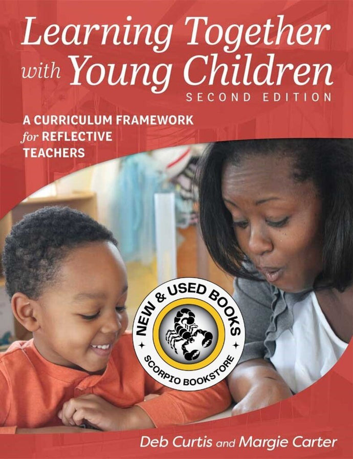 *PRE-ORDER, APPROX 2-3 BUSINESS DAYS* Learning Together with Young Children 2nd edition by Margie Carter 9781605545226