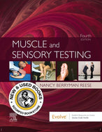 *PRE-ORDER, APPROX 2-4 BUSINESS DAYS* Muscle and Sensory Testing 4th edition by Nancy Berryman Reese 9780323596282