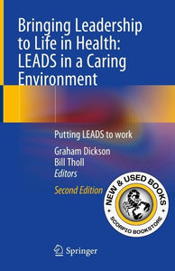 *PRE-ORDER, APPROX 2-3 BUSINESS DAYS, print-on-demand* Bringing Leadership to Life in Health 2nd edition by Graham Dickson 9783030385354