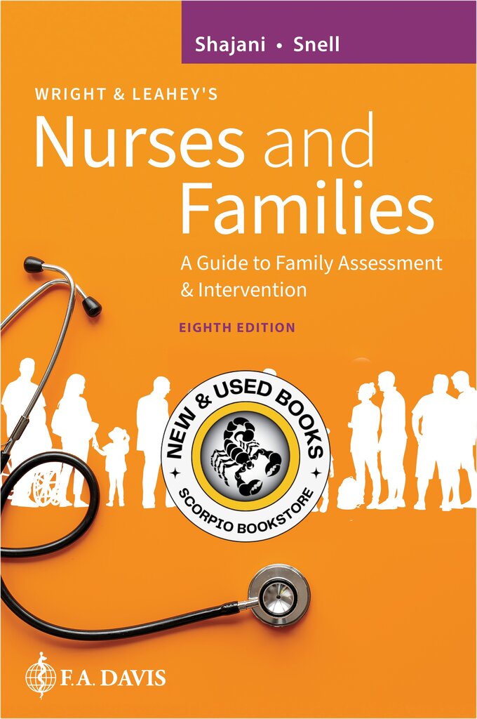 *PRE-ORDER, APPROX 2-3 BUSINESS DAYS* Wright and Leahey's Nurses and Families 8th edition by Zahra Shajani 9781719646505