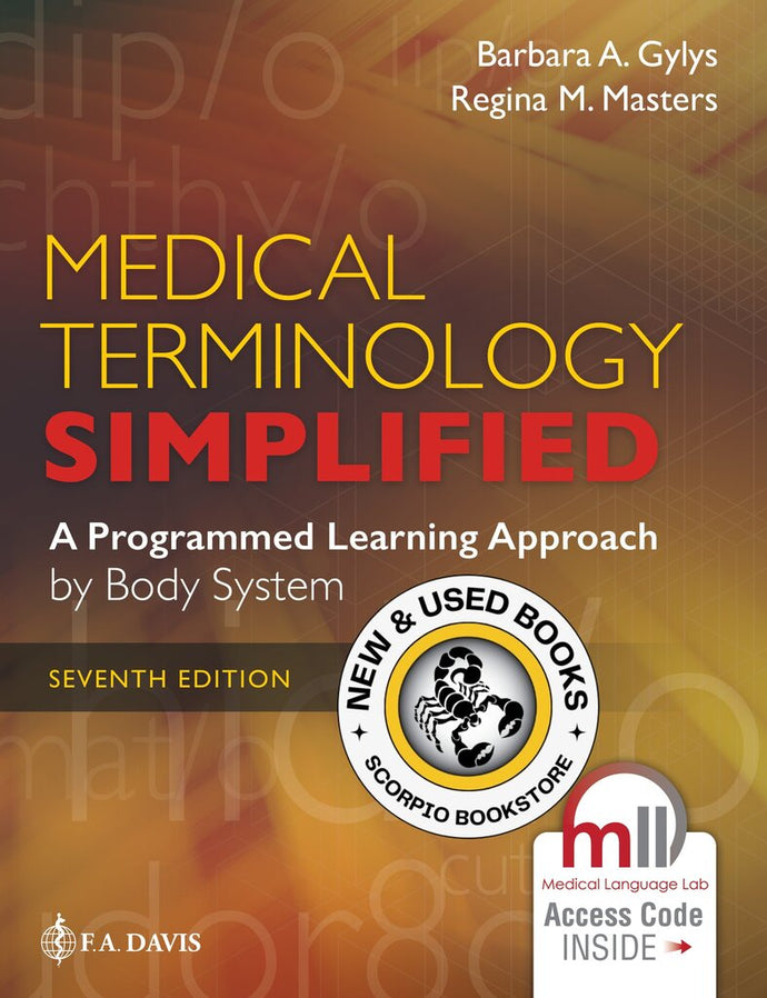 *PRE-ORDER, APPROX 2-3 BUSINESS DAYS* Medical Terminology Simplified 7th Edition by Barbara A. Gylys 9781719646161
