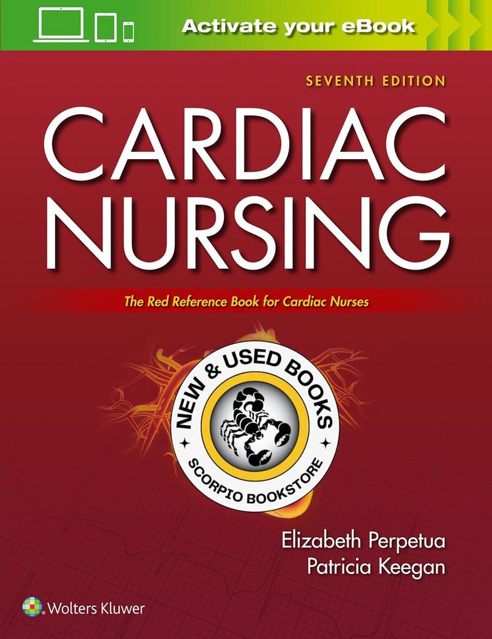 *PRE-ORDER, APPROX 2-3 BUSINESS DAYS* Cardiac Nursing 7th by Elizabeth M. Perpetua 9781975106324