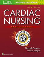 *PRE-ORDER, APPROX 7-10 BUSINESS DAYS* Cardiac Nursing 7th by Elizabeth M. Perpetua 9781975106324 [ZZ]
