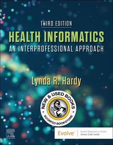 *PRE-ORDER, APPROX 2-3 BUSINESS DAYS* Health Informatics 3rd Edition by Lynda R. Hardy 9780323711968