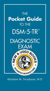 *PRE-ORDER, APPROX 2-3 BUSINESS DAYS* The Pocket Guide to the DSM-5-TR® Diagnostic Exam 9781615373574
