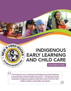 Indigenous Early Learning and Child Care Framework - Print and Bind