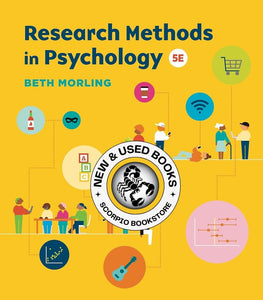 Research Methods in Psychology 5th Edition by Beth Morling 9781324085744 *77c