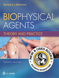 *PRE-ORDER, APPROX 7-10 BUSINESS DAYS* Biophysical Agents 4th edition by Barbara Behrens 9780803676671