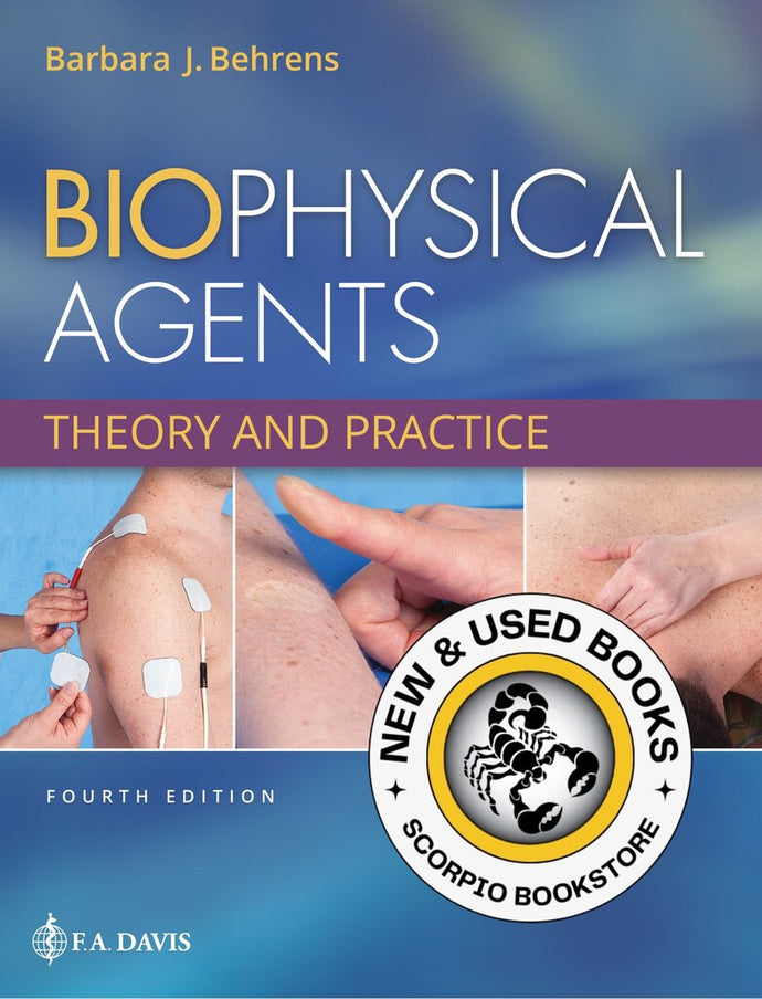 *PRE-ORDER, APPROX 7-10 BUSINESS DAYS* Biophysical Agents 4th edition by Barbara Behrens 9780803676671