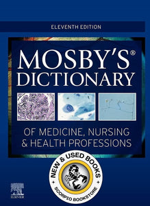 *PRE-ORDER, APPROX 2-4 BUSINESS DAYS* Mosby's Dictionary of Medicine Nursing and Health Professions 11th edition by Mosby 9780323639149