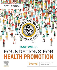 *PRE-ORDER, APPROX 2-3 BUSINESS DAYS* Foundations for Health Promotion 5th Edition by Jane Wills 9780702085062