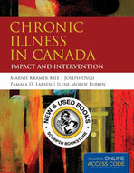 *PRE-ORDER, APPROX 7-10 BUSINESS DAYS* Chronic Illness in Canada 1st Edition by Marnie Kramer-Kile 9781449681944 [ZZ]