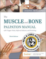 Muscle and Bone Palpation Manual with Trigger Points Referral Patterns and Stretching 3rd Edition by Joseph E. Muscolino 9780323761369 (USED:GOOD; minor wear) *74g