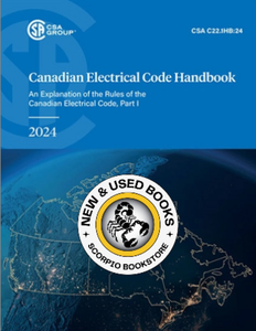 *PRE-ORDER, APPROX 4-6 BUSINESS DAYS* Canadian Electrical Code HANDBOOK 2024 (CSA C22.1HB:24) *FINAL SALE*
