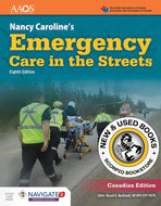 *PRE-ORDER, APPROX 7-10 BUSINESS DAYS* Nancy Caroline's Emergency Care in the Streets, Navigate 2 PREMIER Package 8th Canadian Edition American Academy of Orthopaedic Surgeons 9781284215205 *PICK UP ONLY* *FINAL SALE*
