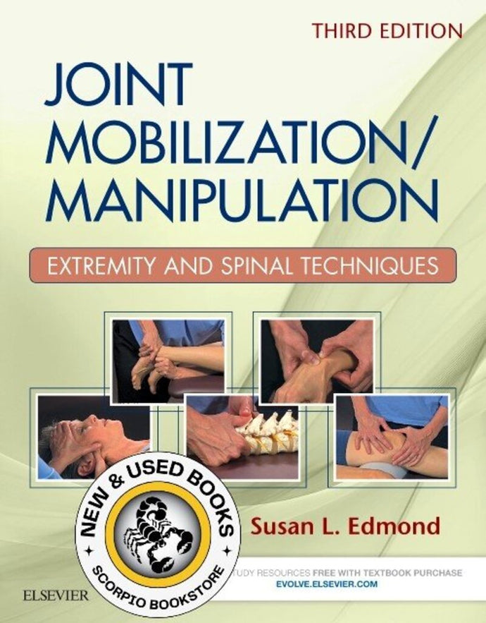 *PRE-ORDER, APPROX 2-3 BUSINESS DAYS* Joint Mobilization Manipulation 3rd editon by Susan Edmond 9780323294690