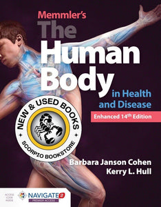 *PRE-ORDER, APPROX 2-3 BUSINESS DAYS* Memmler's the Human Body in Health and Disease Enhanced 14th Edition by Barbara J. Cohen 9781284316551