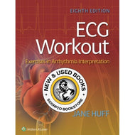 ECG Workout Exercises in Arrhythmia Interpretation 8th edition by Jane Huff 9781975174545 *76g [ZZ]
