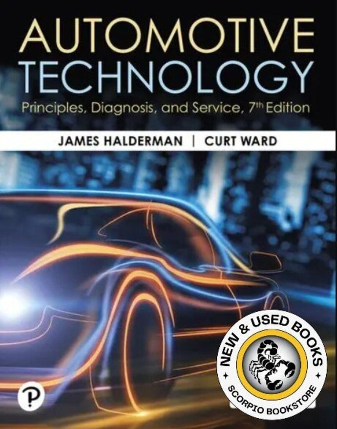 Automotive Technology Principles, Diagnosis, and Service 7th edition by Halderman 9780135434161 *104c [ZZ]