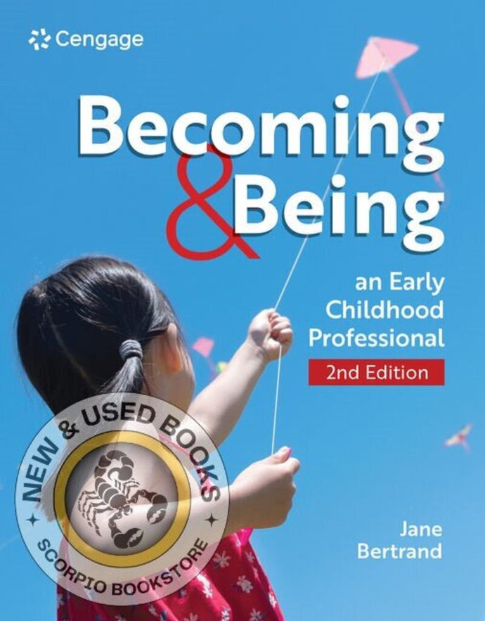 Becoming and Being an Early Childhood Professional 2nd edition by Jane Bertrand 9781778416828 *20c [ZZ]
